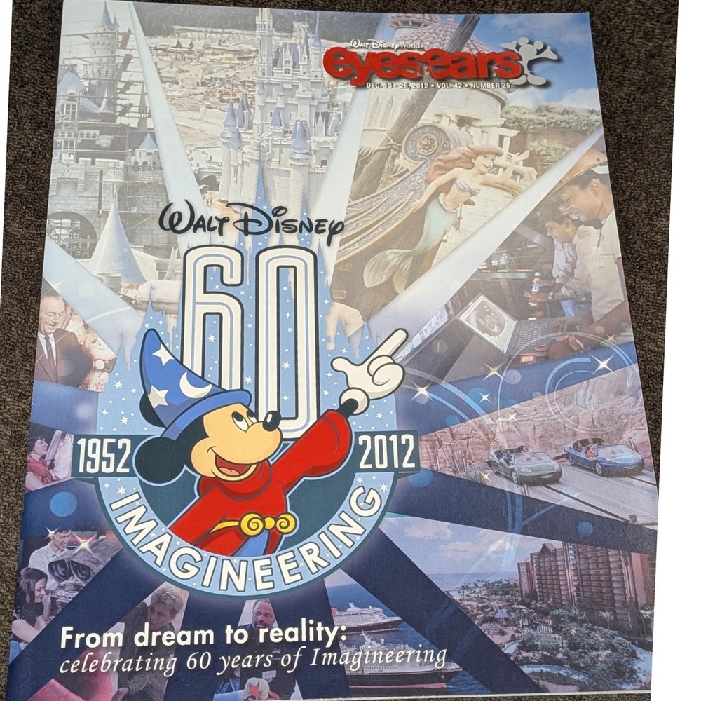 Walt Disney World Eyes & Ears 60 Years Imagineering 2012 Cast Member Magazine